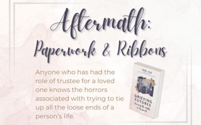 Aftermath: Paperwork and Ribbons (Grieving Futures)